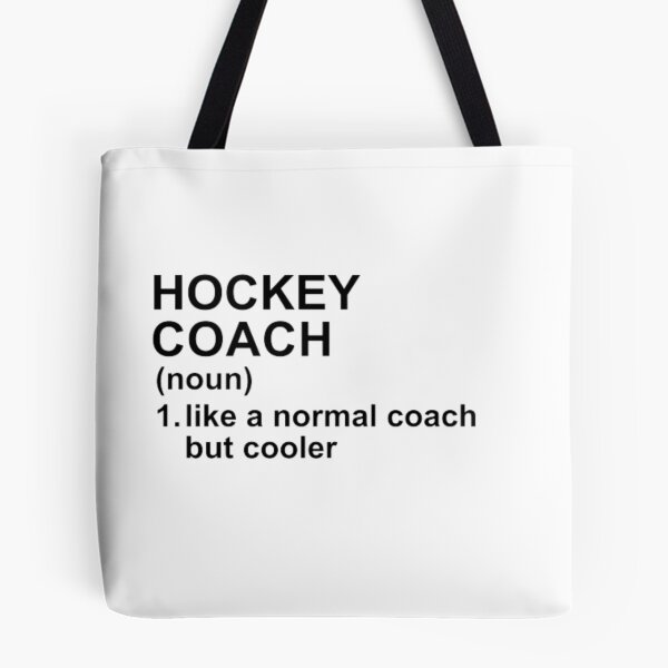 Item preview, Hockey Coach Definition - Like A Normal Coach But Cooler designed and sold by GymWearDepot.