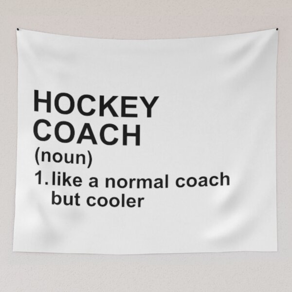 Artikelvorschau, Definition eines Eishockeytrainers – Wie ein normaler Trainer, aber cooler entworfen und verkauft von GymWearDepot.