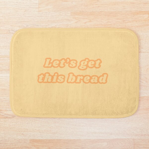 Item preview, Let's get this bread designed and sold by XenonQQ.