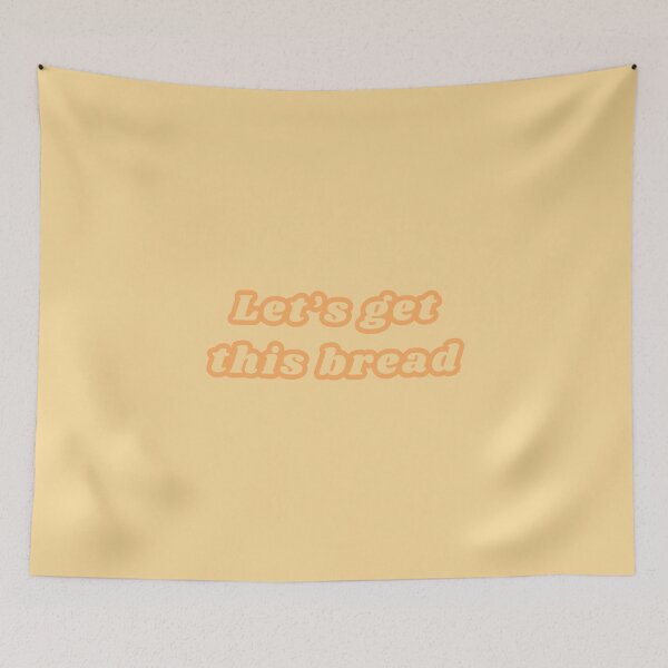 Item preview, Let's get this bread designed and sold by XenonQQ.