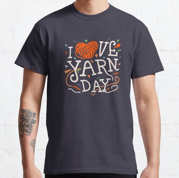 I Love Yarn Clothing for Sale