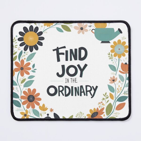 Item preview, Find Joy in the Ordinary designed and sold by RuyaFab.