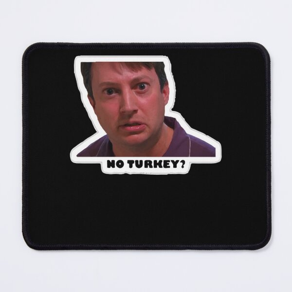 Item preview, Peep Show Christmas YOU WHAT NO TURKEY Funny Tv Show Quote Christmas Classic designed and sold by KingstonWater.