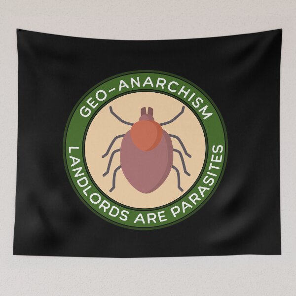 Item preview, Geoanarchism, Landlords Are Parasites designed and sold by ValentinaHramov.