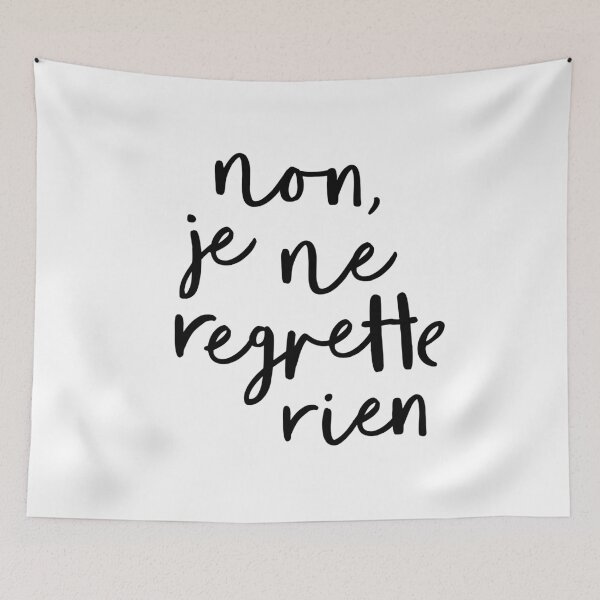 Item preview, Non, Je Ne Regrette Rien designed and sold by MotivatedType.