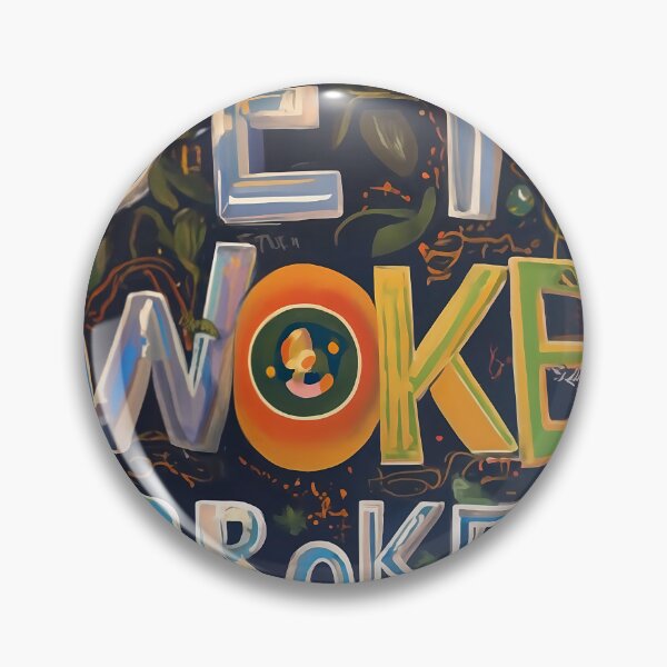 Item preview, Get WOKE go broke designed and sold by Lefteris Betsis.