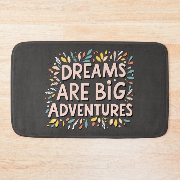 Item preview, Motivation - Dreams Are Big Adventures designed and sold by MrDoze.