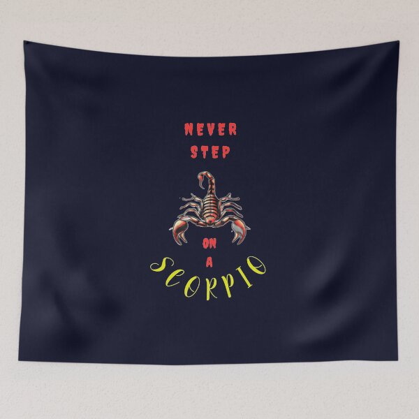 Item preview, Scorpio quote never step on a scorpio designed and sold by JackFreestone.