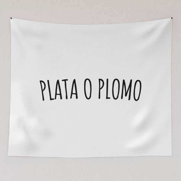 Item preview, Plata O Plomo designed and sold by lukassfr.