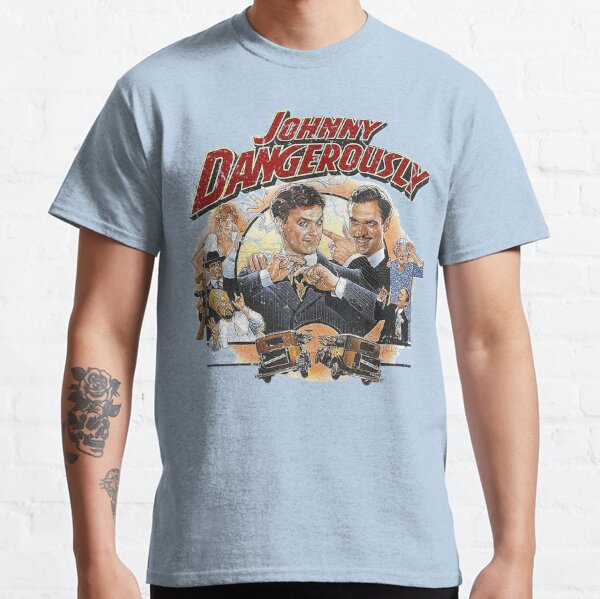 Johnny Dangerously T-Shirts for Sale