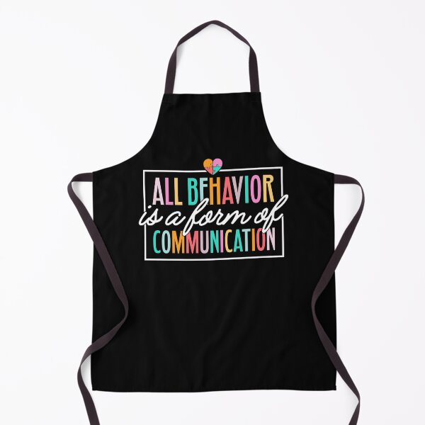 Item preview, All behavior Is A Form Of Communication designed and sold by NessiCreates.