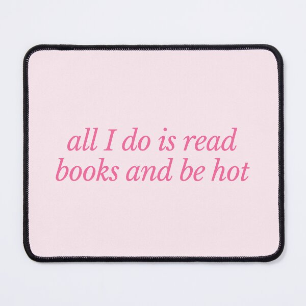 Item preview, all I do is read books and be hot pink designed and sold by catdiasart.