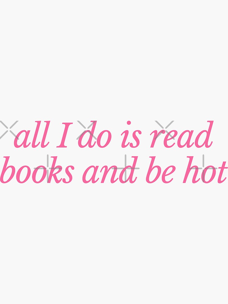 Thumbnail 3 von 3, Sticker, all I do is read books and be hot pink designt und verkauft von catdiasart.