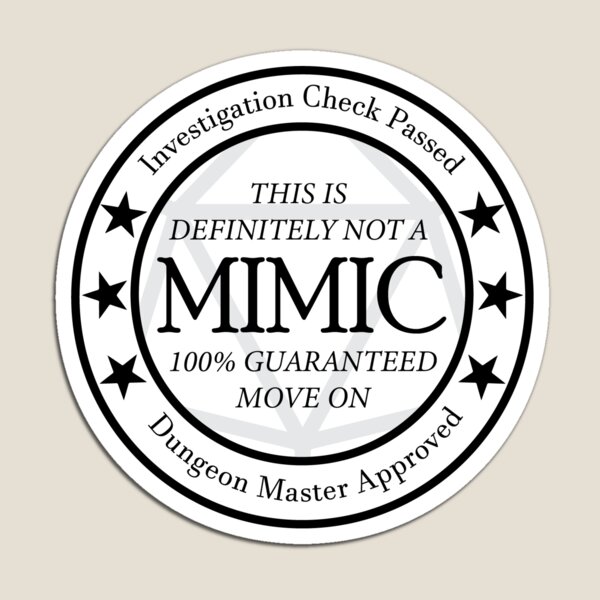 Not a Mimic sticker Magnet