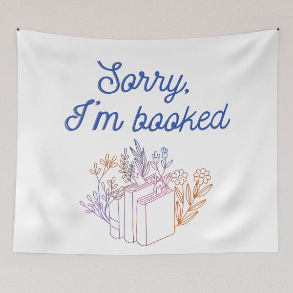 Item preview, Sorry, I'm booked designed and sold by joyandart31.