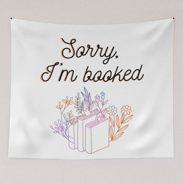 Item preview, Sorry, I'm booked designed and sold by joyandart31.