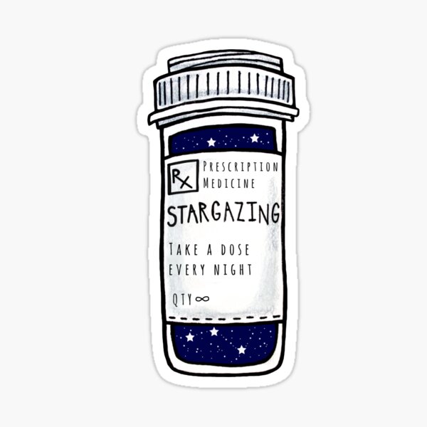 stargazing prescription pill bottle sticker Sticker