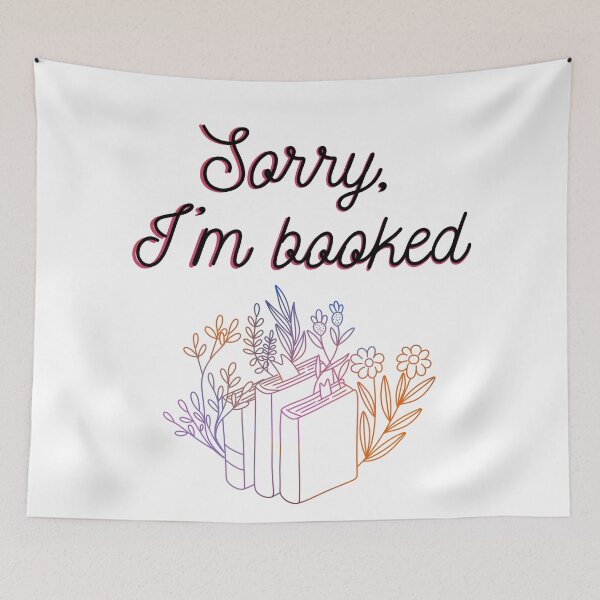 Item preview, Sorry, I'm booked designed and sold by joyandart31.