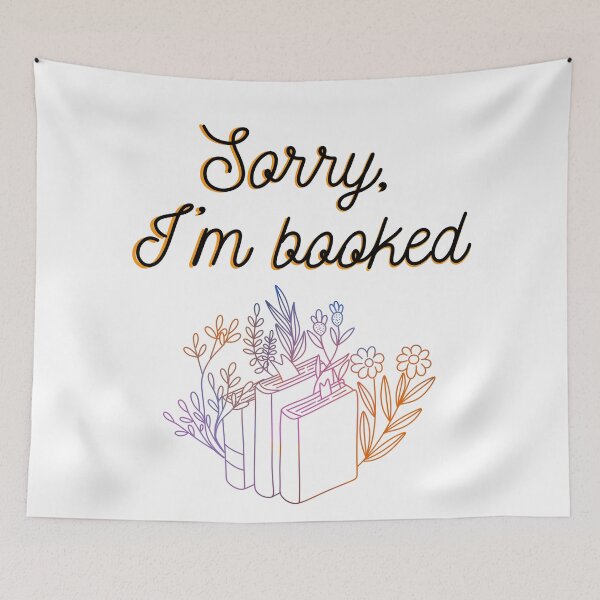 Item preview, Sorry, I'm booked designed and sold by joyandart31.