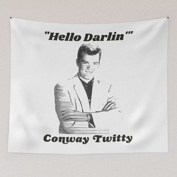 Item preview, Conway music Twitty Hello Darlin' Country Legend FanArt designed and sold by ExRossFashio.