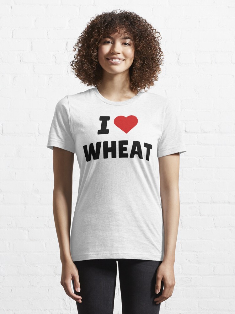 I love - I wheat ❤️ heart Melkorti4 wheat Wheat by Essential I | \