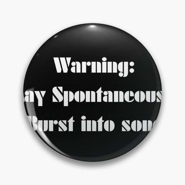 Item preview, Warning: May spontaneously burst into song designed and sold by Nottivago-App.