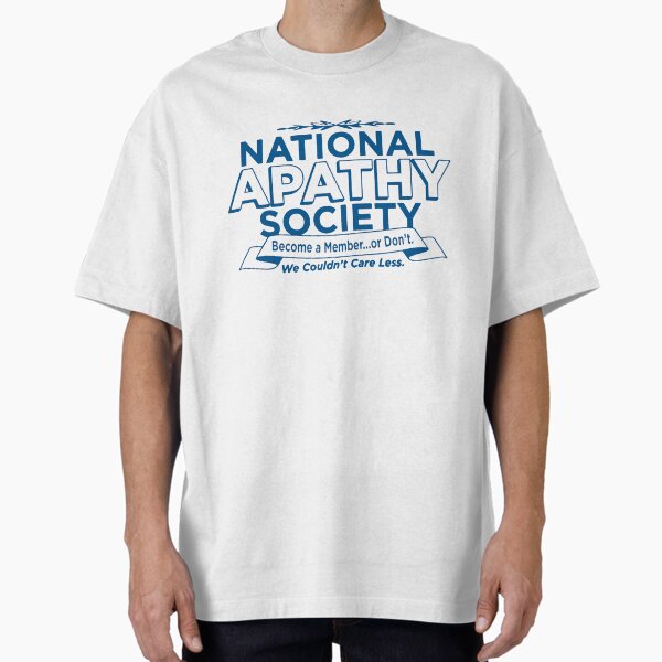 Item preview, NATIONAL APATHY SOCIETY designed and sold by HAUNTERSDEPOT.