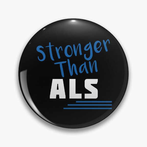 Item preview, Stronger Than ALS Amyotrophic Lateral Sclerosis Awareness designed and sold by Color-Sparkle.