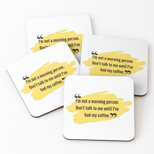 Item preview, qoute | funny qoutes | I'm not a morning person. Don't talk to me until I've had my coffee. designed and sold by ArtsyElegance4U ⭐⭐⭐⭐⭐.