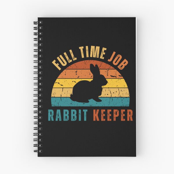 Item preview, FULL TIME JOB - RABBIT KEEPER designed and sold by Theia-Creations.