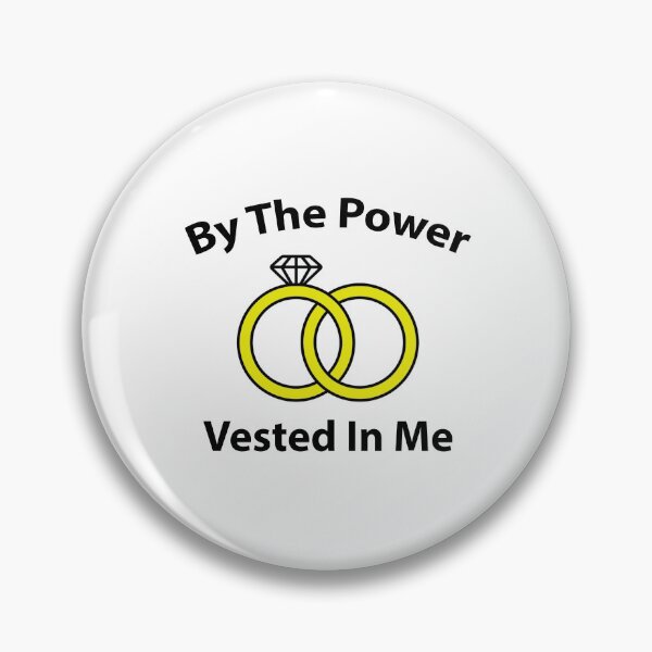 Item preview, By the Power Vested In Me designed and sold by tommywvcacher.