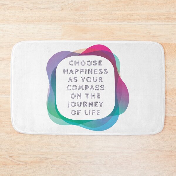 Item preview, Choose happiness as your compass on the journey of life designed and sold by DC Shop.