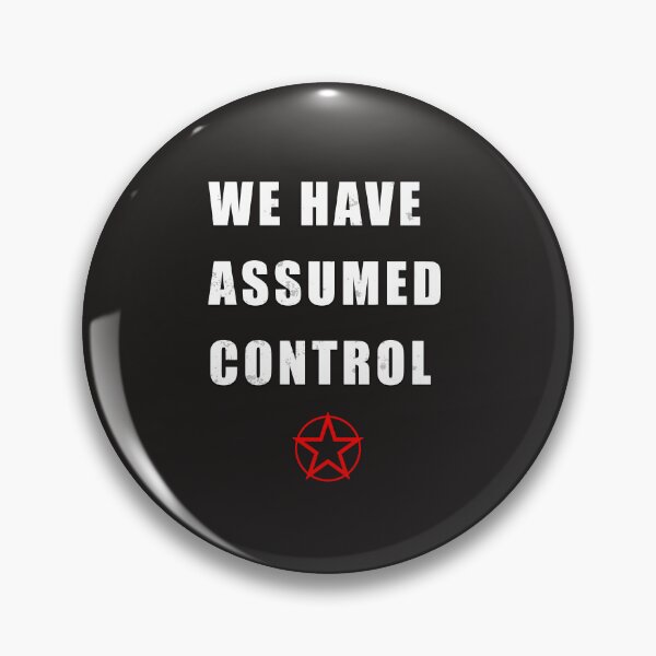 Item preview, We Have Assumed Control designed and sold by Lightspeed2112.