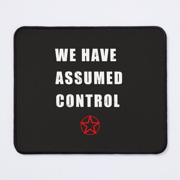 Item preview, We Have Assumed Control designed and sold by Lightspeed2112.