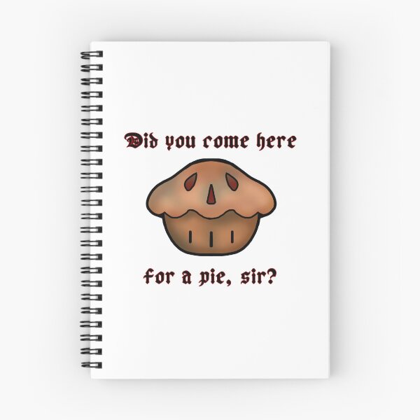 Item preview, Did you come here for a pie sir designed and sold by ToastyLlama567.