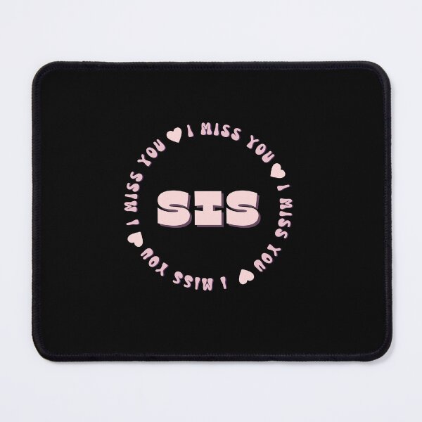 Item preview, I Miss You Sis designed and sold by Itsheartshop.