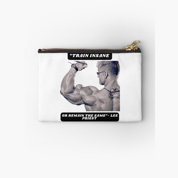 Item preview, "Train insane or remain the same"- Lee Priest designed and sold by STO1KA.