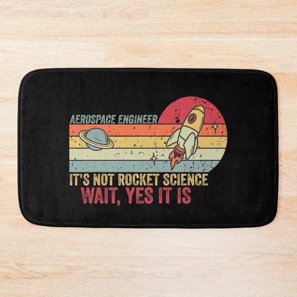 Item preview, Funny Aerospace Engineer It's Not Rocket Science designed and sold by Amineharoni.