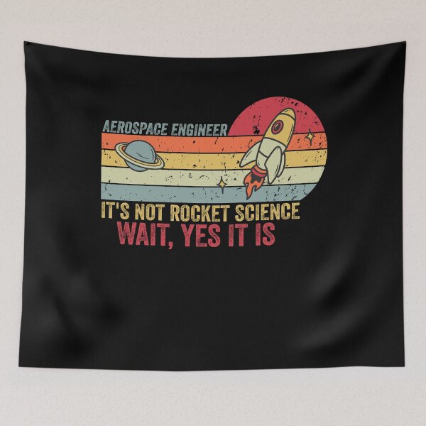 Item preview, Funny Aerospace Engineer It's Not Rocket Science designed and sold by Amineharoni.