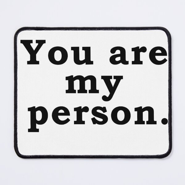 Item preview, Quote You are my person designed and sold by Bitatsu.