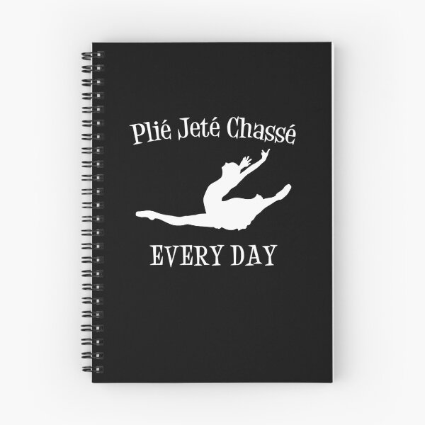 Item preview, Plie Jete Chasse Every Day V4   designed and sold by TeeTimeGuys.