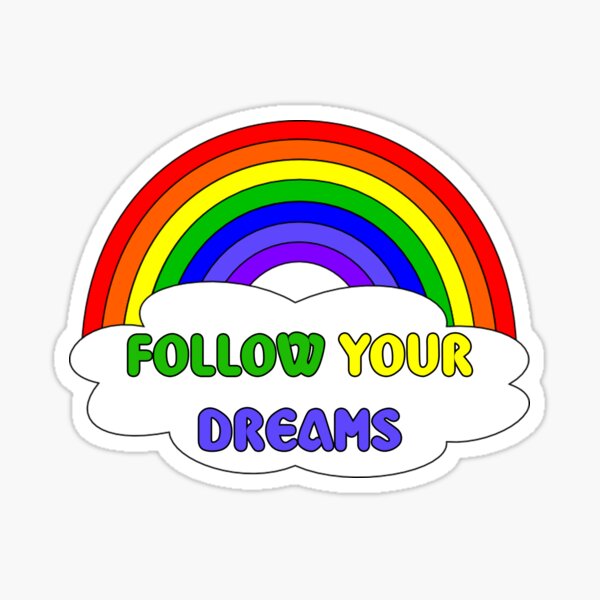 Item preview, Follow Your Dreams designed and sold by tiki1993.