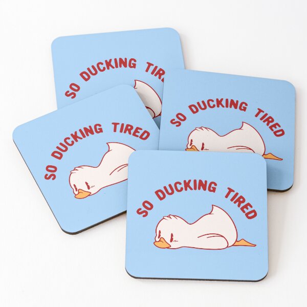 Item preview, So Ducking Tired by Tobe Fonseca designed and sold by Tobe Fonseca®.