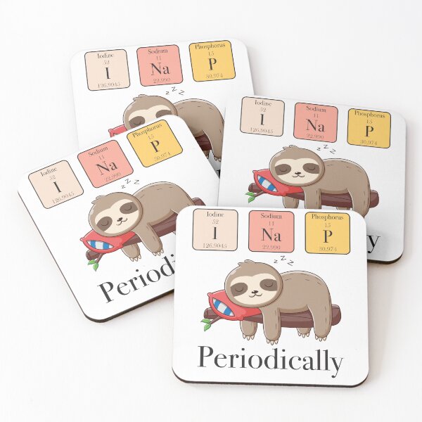 Item preview, Funny Science Chemistry Nerdy Lazy Sloth I Nap Periodically designed and sold by PurpleLoveStore.