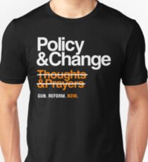 Policy and Change, Gun Reform Now Unisex T-Shirt