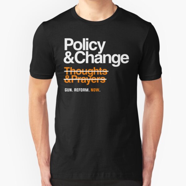 Policy and Change, Gun Reform Now Slim Fit T-Shirt
