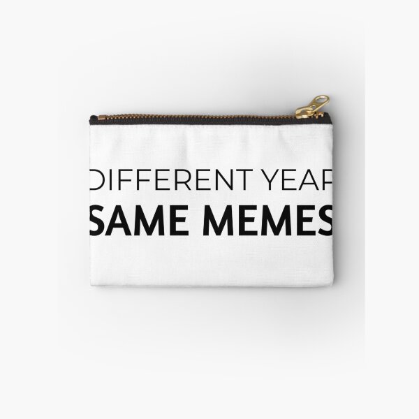 Item preview, Different Year, Same Memes designed and sold by brickparade.