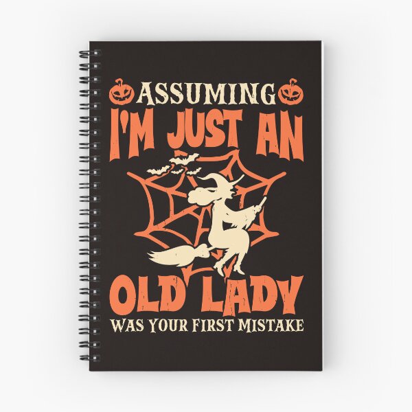 Item preview, Assuming I'm Just An Old Lady Was Your First Mistake Funny Gift designed and sold by malek24.