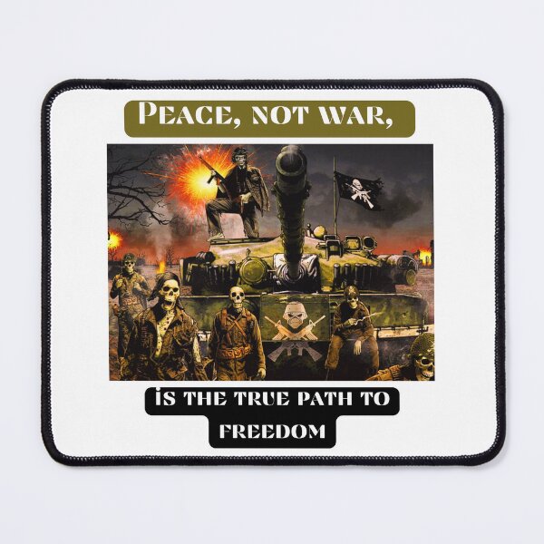 Item preview, Peace, not war, is the true path to freedom designed and sold by STO1KA.