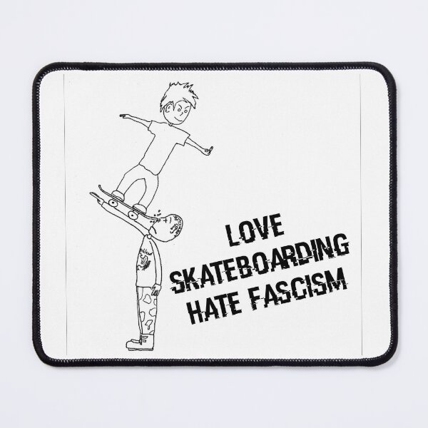 Item preview, Love Skateboarding Hate Fascism designed and sold by Lost Dream Art.